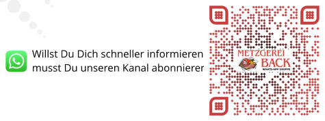 Willst Du Dich schneller informieren, musst Du unseren Kanal abonnieren.